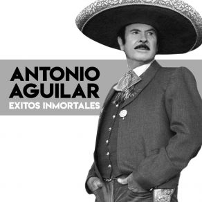 Download track Échale Un Cinco Al Piano Antonio Aguilar