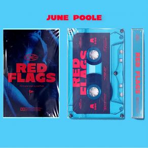 Download track Red Flags June Poole