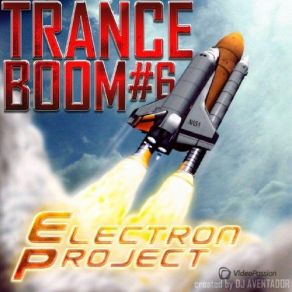 Download track Trance Boom 6 (25.10.2014) Electron Project