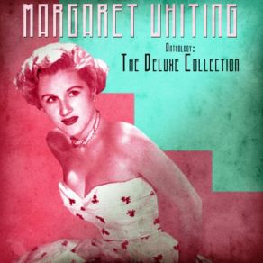 Download track I Could Write A Book (Remastered) Margaret Whiting