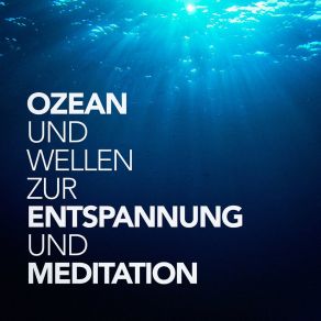 Download track Töne Aus Dem Meer: Brechende Wellen Ozean