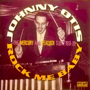 Download track Yes Baby (Remastered) Johnny Otis