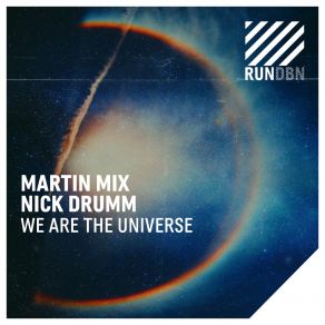 Download track We Are The Universe (Extended Mix) Martin Mix