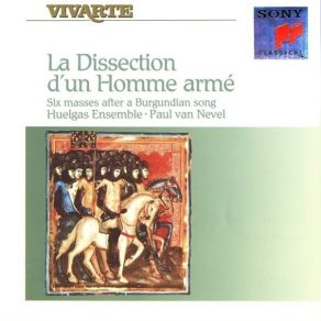 Download track 12. Missa LHomme Arme IV Sanctus MS VI E 40 Biblioteca Nazionale Naples - I. Sanctus Huelgas-Ensemble