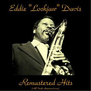 Download track You Are Too Beautiful (Remastered 2015) Eddie 'Lockjaw' Davis