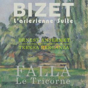 Download track L'Arlesienne Suite No. 1, OP. 23: Carillon Teresa Berganza, L'Orchestre De La Suisse Romande, Ernest Ansermet