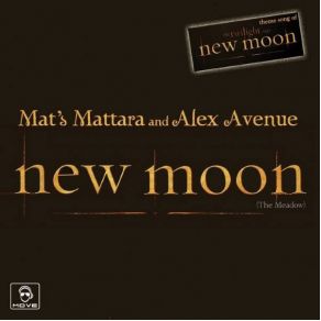Download track New Moon (The Meadow) (Vampire) MAT'S MATTARA, Alex Avenue