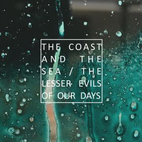 Download track For The Better Part Of A Year The Coast