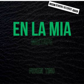 Download track En La Mia Foxen Tino