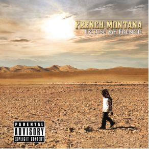 Download track Ain'T Worried About Nothin' French Montana