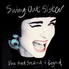 Download track Fooled By A Smile (Phi Phi Mix) Swing Out Sister