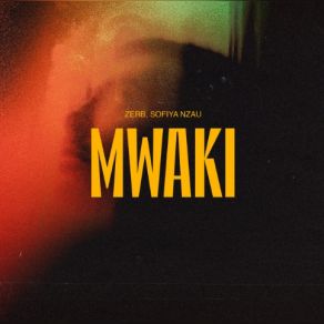 Download track Mwaki