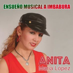 Download track Otavalo Milagroso Anita Maria Lopez