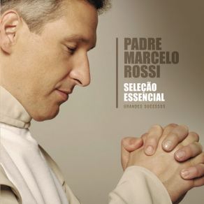 Download track Maria, Mãe De Todos Nós (Ao Vivo) Padre Marcelo Rossi