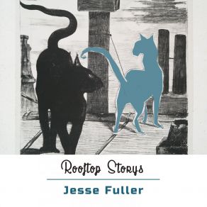 Download track Take It Slow And Easy Jesse Fuller