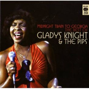 Download track Midnight Train To Georgia Gladys Knight, The Pips