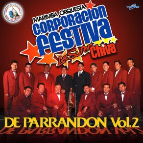 Download track Mix De Charangas: Charanga Costeña / Pirulino / El Cuartetazo / Mama Yo Quiero / Traca Que Traca / La Chica Fresa / Pelotero A La Bola / Pare Cochero Marimba Orquesta Corporación Festiva