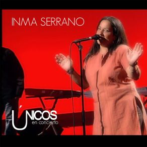 Download track La Luna (En Directo) INMA SERRANO