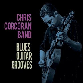 Download track Bag's Groove Chris Corcoran Band