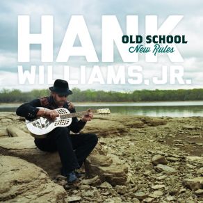 Download track I'M Gonna Get Drunk And Play Hank Williams Hank Williams, Jr.