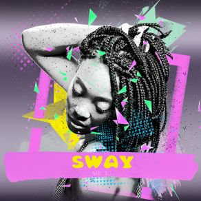 Download track Sway (Extended)