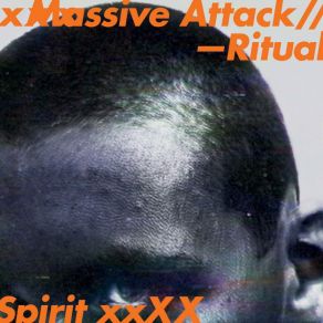 Download track Ritual Spirit Massive AttackAzekel