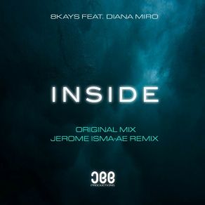Download track Inside (Jerome Isma-Ae Remix) Diana Miro
