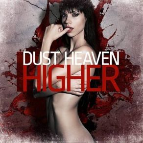Download track Higher Dust Heaven