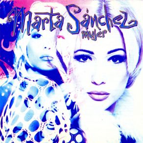 Download track Desesperada Marta Sánchez