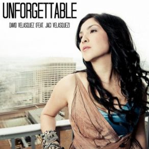 Download track Unforgettable Jaci Velasquez