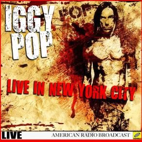 Download track Search And Destroy Iggy Pop