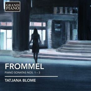 Download track Piano Sonata No. 1 In F Sharp Minor, Op. 6 - I. Allegro Moderato, Poco Rubato Gerhard Frommel