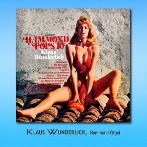 Download track Der Stern Von Mykonos, Wir Zwei Fahren Irgendwo Hin, Es Wird Schon Weitergeh'n' Klaus Wunderlich