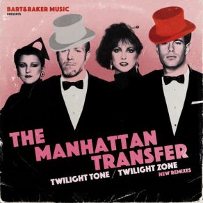 Download track Twilight Tone Twilight Zone (Wolfgang Lohr Radio Remix) The Manhattan TransferWolfgang Lohr
