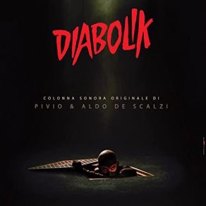 Download track Evasione Di Diabolik Aldo De Scalzi, Pivio