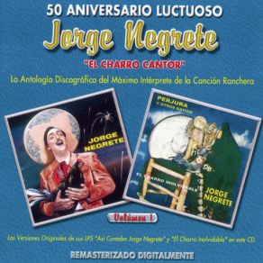 Download track El Dia Que Me Quieras Jorge Negrete