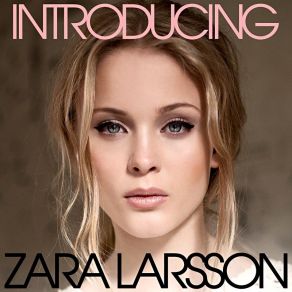 Download track It'S A Wrap Zara Larsson