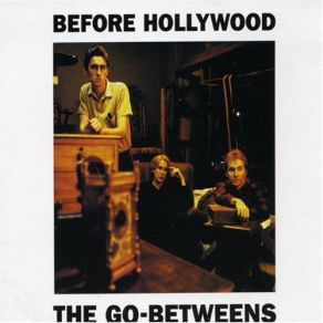 Download track Ask The Go - Betweens