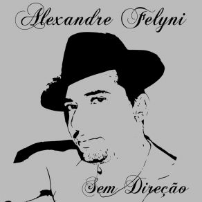 Download track Incerteza Alexandre Felyni