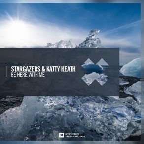 Download track Be Here With Me (Extended Mix) Katty Heath, The Stargazers