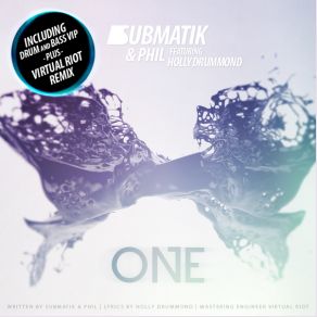 Download track One SubmatikPhil, Holly Drummond