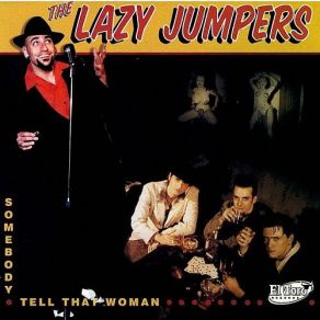 Download track Lazy The Lazy Jumpers