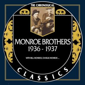 Download track Will The Circle Be Unbroken? The Monroe Brothers