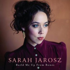 Download track Gone Too Soon Sarah Jarosz