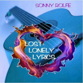 Download track Somebody Listens Sonny RolfeLotti Lothian, Lindsay Gould, Matthew Bateman-Graham