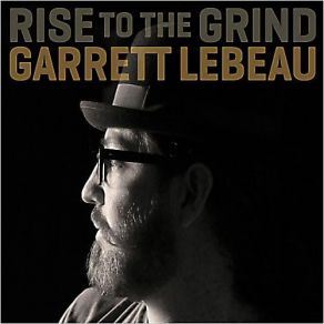 Download track Eyes On You Garrett Lebeau