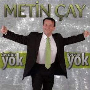 Download track Ne Talihsiz Bir Adamım Metin Çay