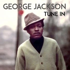 Download track Quicksand Around My Mind George Jackson