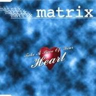 Download track Take A Piece Of Your Heart (Extended Edit) The Matrix, Noah Sow