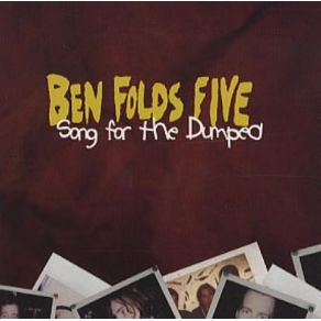 Download track Song For The Dumped Ben Folds Five